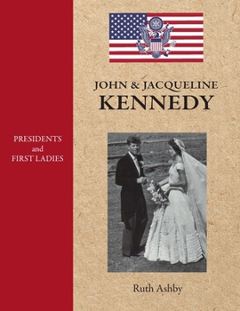 Hardcover Presidents and First Ladies-John & Jacqueline Kennedy Book