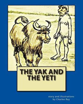 Paperback The Yak and the Yeti Book