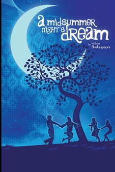 Paperback A Midsummer Nights Dream Annotated and Illustrated Edition Book
