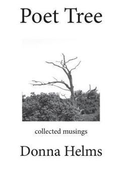 Paperback Poet Tree: Collected Musings Book