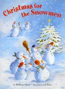Hardcover Christmas for the Snowmen Book