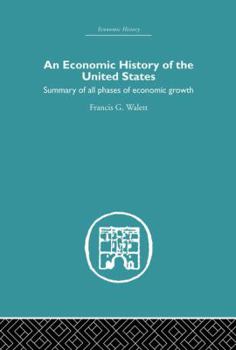 Paperback Economic History of the United States Book