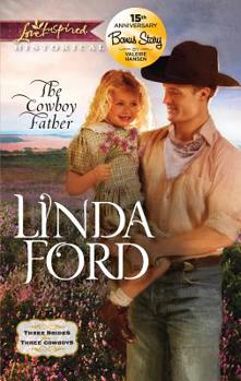 The Cowboy Father - Book #2 of the Three Brides for Three Cowboys