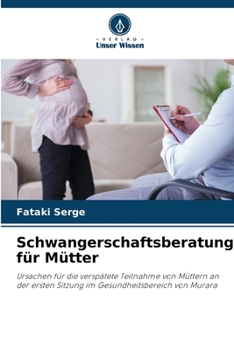 Paperback Schwangerschaftsberatung für Mütter [German] Book