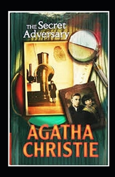 The Secret Adversary Illustrated