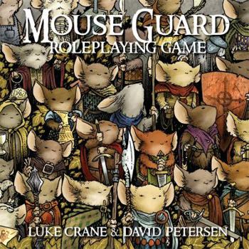 Mouse Guard Roleplaying Game - Book  of the Mouse Guard