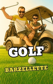 Golf Barzellette (Italian Edition)