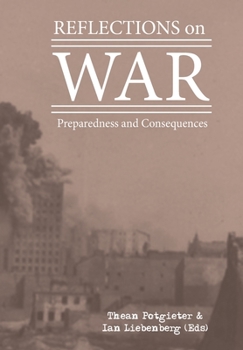 Paperback Reflections on War: Preparedness and Consequences Book