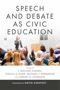 Hardcover Speech and Debate as Civic Education Book