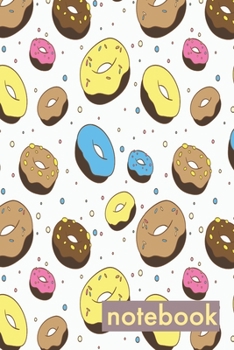 Notebook: Donut Notebook For Girls And Kids With Yellow and Blue Icing and Sprinkles