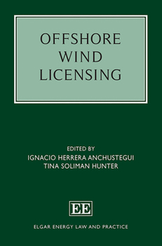 Hardcover Offshore Wind Licensing (Elgar Energy Law and Practice series) Book