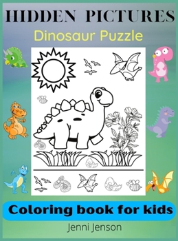 Hidden Pictures: Dinosaur PuzzleActivity Coloring book for kids 3-5 years