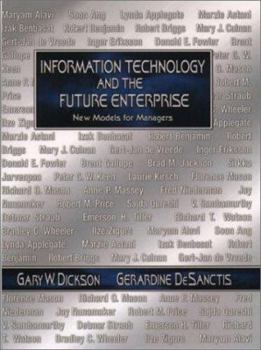 Hardcover Information Technology and the Future Enterprise: New Models for Managers Book