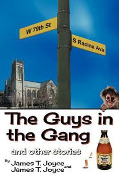 Paperback The Guys in the Gang: (And Other Stories) Book