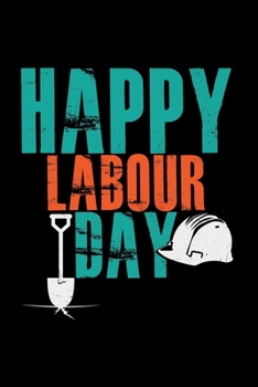 Happy labour day: 6x9 Labor day | blank with numbers paper | notebook | notes