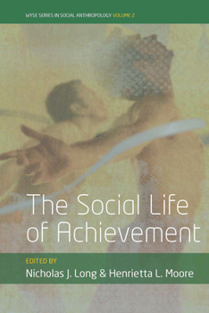 Paperback The Social Life of Achievement Book