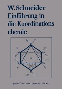 Paperback Einführung in Die Koordinationschemie [German] Book