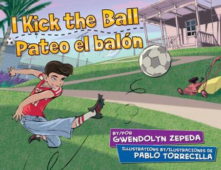 Hardcover I Kick the Ball/Pateo El Balon Book
