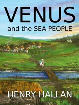 Venus and the Sea People - Book #1 of the Fall of the Sea People