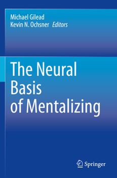 Paperback The Neural Basis of Mentalizing Book