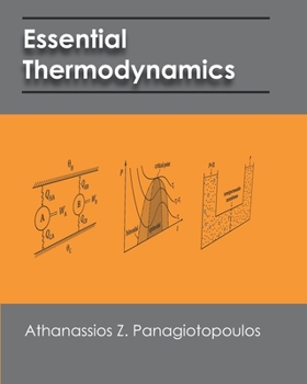 Paperback Essential Thermodynamics: An undergraduate textbook for chemical engineers Book