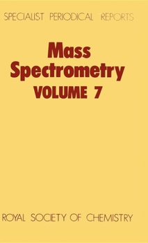 Hardcover Mass Spectrometry: Volume 7 Book