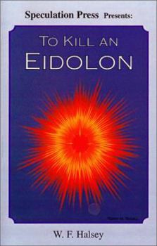 Paperback To Kill an Eidolon Book