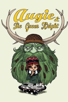 Hardcover Augie and the Green Knight Book