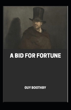 Paperback A Bid for fortune illustrated Book