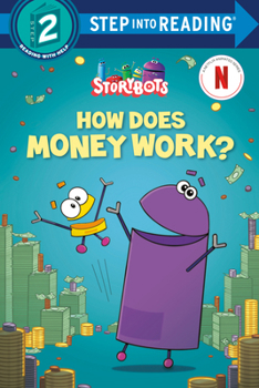 Paperback How Does Money Work? (Storybots) Book