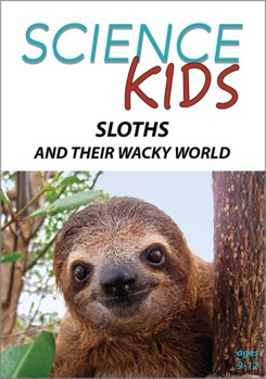 DVD Science Kids - Sloths And Their Wacky World Book