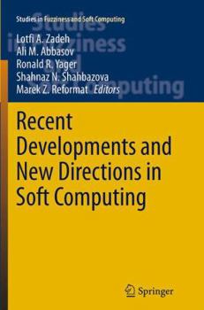 Paperback Recent Developments and New Directions in Soft Computing Book