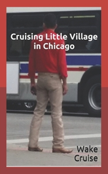 Paperback Cruising Little Village in Chicago Book