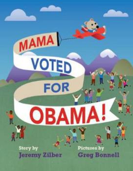 Paperback Mama Voted for Obama! Book