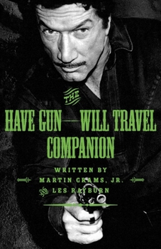Paperback The Have Gun: Will Travel Companion Book