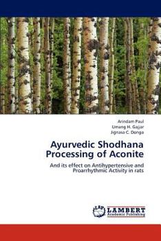 Paperback Ayurvedic Shodhana Processing of Aconite Book