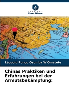 Paperback Chinas Praktiken und Erfahrungen bei der Armutsbekämpfung [German] Book