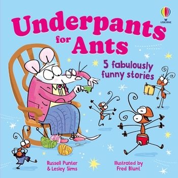 Paperback Underpants for ants Book