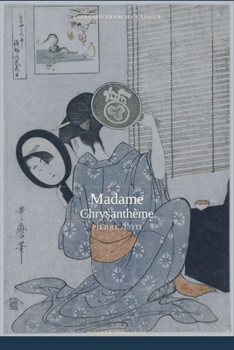 Madame Chrysanthème (Espresso French Classics)