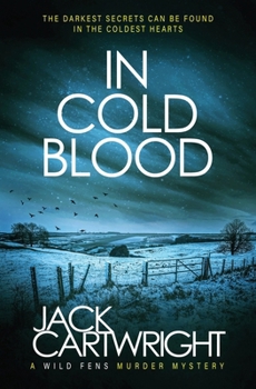In Cold Blood - Book #3 of the Wild Fens