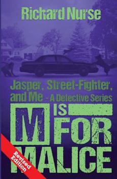 Paperback M Is for Malice (Jasper, Street-fighter, and Me) Book