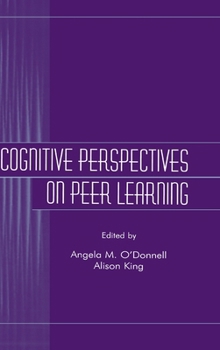 Hardcover Cognitive Perspectives on Peer Learning Book