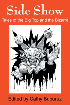 Paperback Side Show: Tales of the Big Top and the Bizarre Book