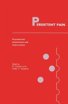 Hardcover Persistent Pain: Psychosocial Assessment and Intervention Book