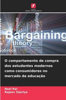 Paperback O comportamento de compra dos estudantes modernos como consumidores no mercado da educação [Portuguese] Book
