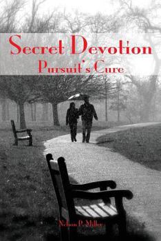 Paperback Secret Devotion: Pursuit's Cure Book