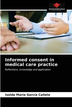 Paperback Informed consent in medical care practice Book