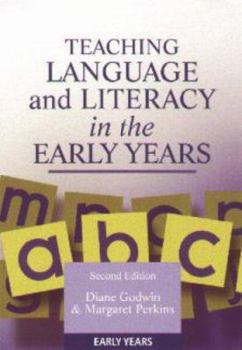 Paperback Teaching Language and Literacy in the Early Years Book