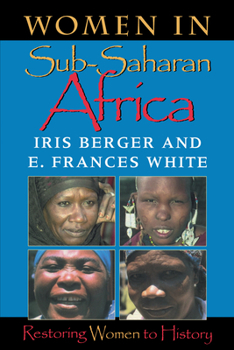 Paperback Women in Sub-Saharan Africa: Restoring Women to History Book