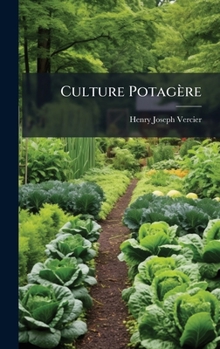 Hardcover Culture Potagère [French] Book